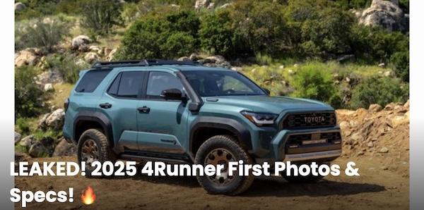 2025 Toyota 4runner 2025 4Runner Good News by Kirk Kreifel Screenshot 2024-04-09 at 8.28.26 AM